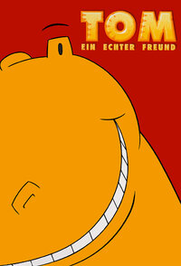 Tom - Ein echter Freund