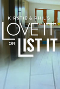 Kirstie and Phil's Love It or List It