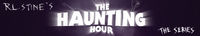 R.L. Stine's The Haunting Hour