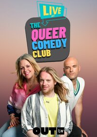 Live at the Queer Comedy Club