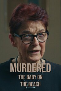 Murdered: The Baby on the Beach