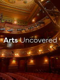Arts Uncovered