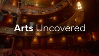Arts Uncovered