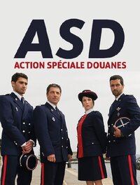 ASD : Action Spéciale Douanes