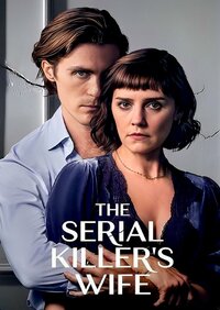 The Serial Killer's Wife