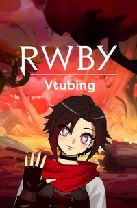 RWBY VTubing
