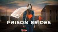 Prison Brides