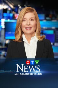 CTV National News with Sandie Rinaldo