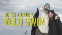 Jules and Greg's Wild Swim