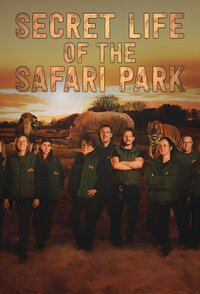 Secret Life of the Safari Park