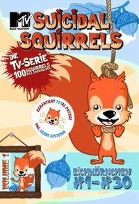 Suicidal Squirrels