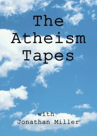 The Atheism Tapes