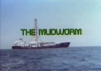 The Mudworm