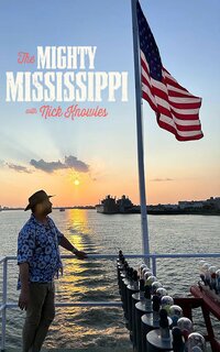 The Mighty Mississippi with Nick Knowles