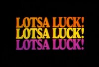 Lotsa Luck