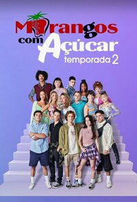 Morangos com Açúcar
