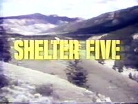 Shelter Five