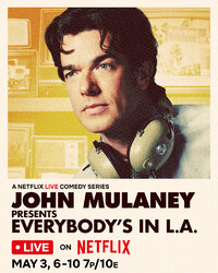 John Mulaney Presents: Everybody's in L.A.