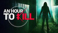 An Hour to Kill