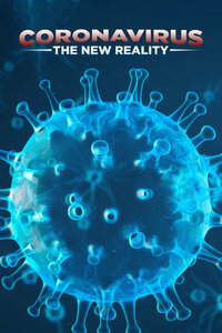 Coronavirus: The New Reality