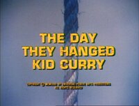 The Day They Hanged Kid Curry