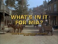 What's in It for Mia?