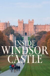 Inside Windsor Castle