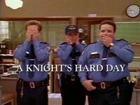 A Knight's Hard Day