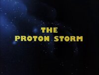 The Proton Storm