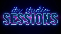 ITV Studio Sessions