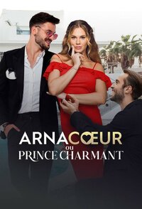 Arnacœur ou prince charmant
