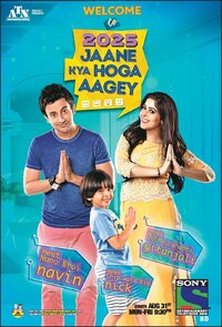 2025 Jaane Kya Hoga Aage
