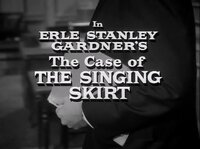 Erle Stanley Gardner's The Case of the Singing Skirt