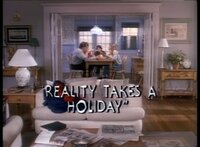 Reality Takes a Holiday
