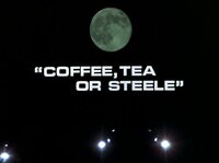 Coffee, Tea or Steele