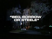 Beg, Borrow or Steele