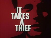 It Takes a Thief