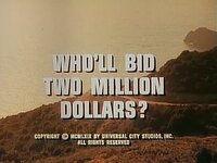 Who'll Bid Two Million Dollars?