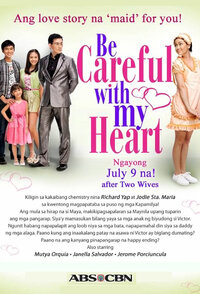 Be Careful with My Heart