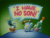 I Have No Son!