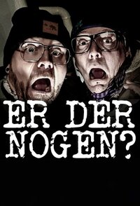 Er der nogen?