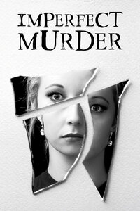 Imperfect Murder