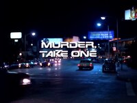 Murder, Take One