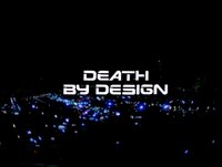 Death by Design