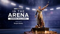 In the Arena: Serena Williams