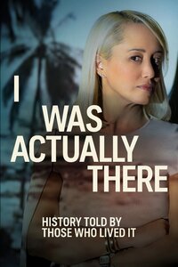 I Was Actually There