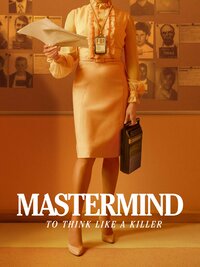 Mastermind: To Think Like a Killer