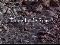 "Three Little Spies"
