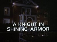 A Knight in Shining Armor