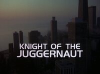 Knight of the Juggernaut